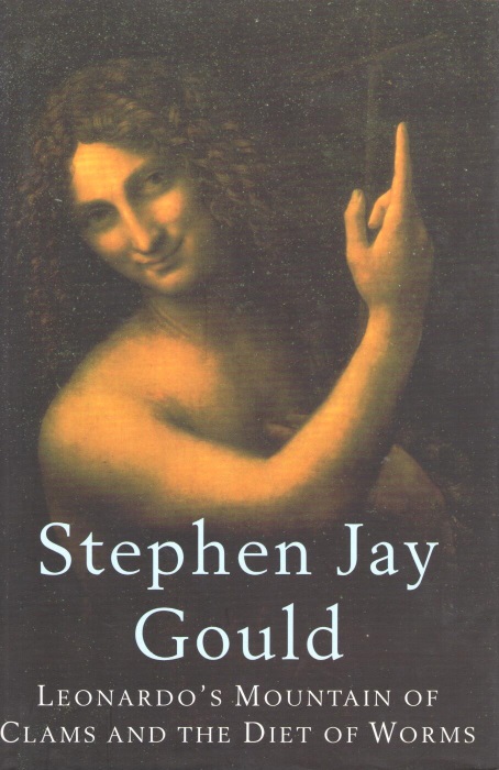 Gould, Stephen Jay - Leonardo's Mountain of Clams and the Diet of Worms: Essays on Natural History