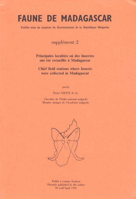 Viette, P. - Principales localites ou des Insectes ont ete recueillis a Madagascar / Chief Field Stations where insects were collected in Madagascar (Faune de Madagascar Supplement 2)