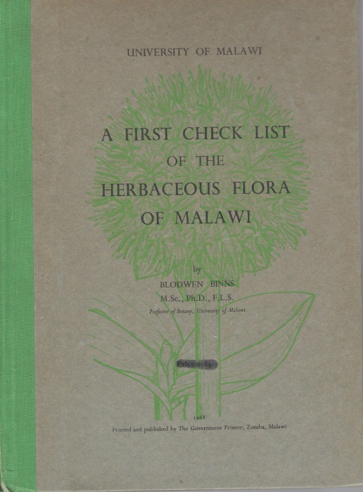 Binns, B - A First Check List of the Herbaceous Flora of Malawi