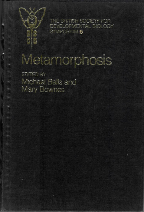 Balls, M.; Bownes, M. - Metamorphosis