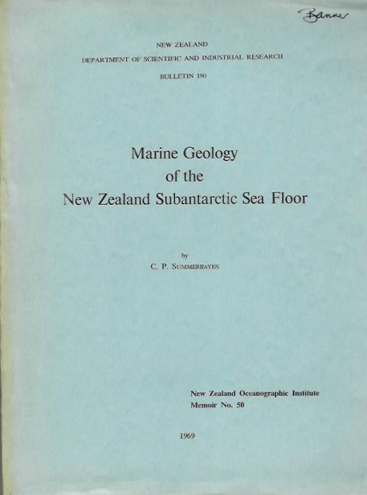 Summerhayes, C.P. - Marine Geology of the New Zealand Subantarctic Sea Floor