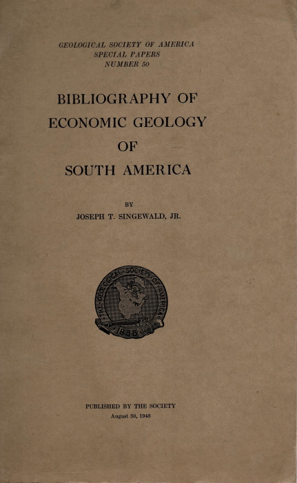Singewald, J.T.,Jr. - Bibliography of Economic Geology of South America