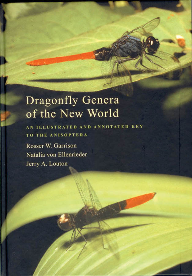 Garrison, R.W.; von Ellenrieder, N.; Louton, J.A. - Dragonfly Genera of the New World: An Illustrated Key to the Anisoptera