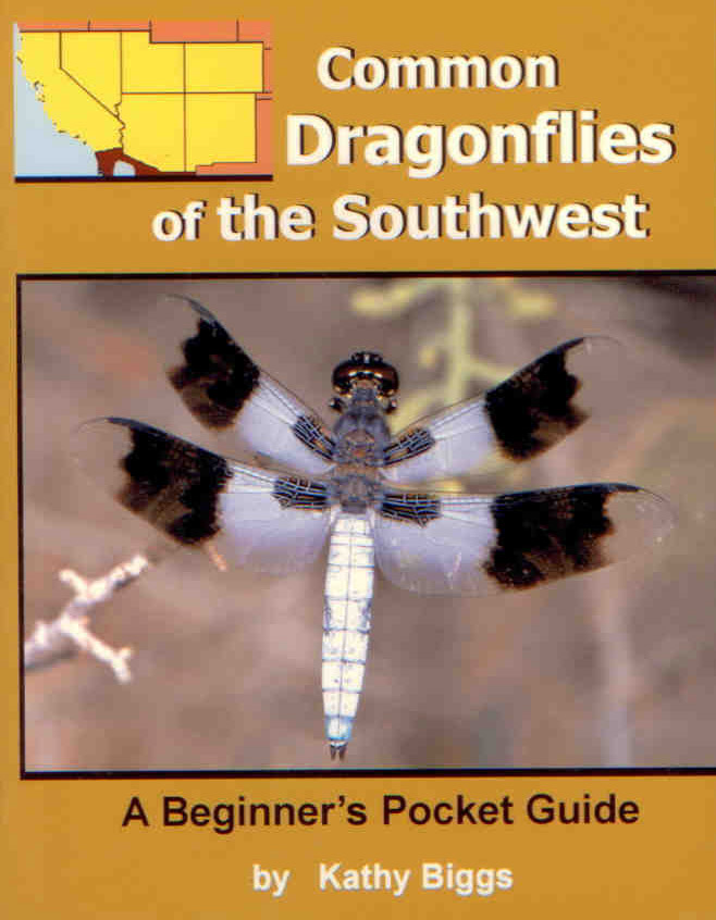 Biggs, K. - Common Dragonflies of the Southwest: A Beginner's Pocket Guide