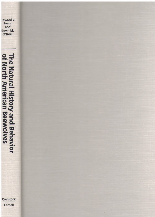 Evans, H.E.; O'Neill, K.M. - The Natural History and Behavior of North American Beewolves