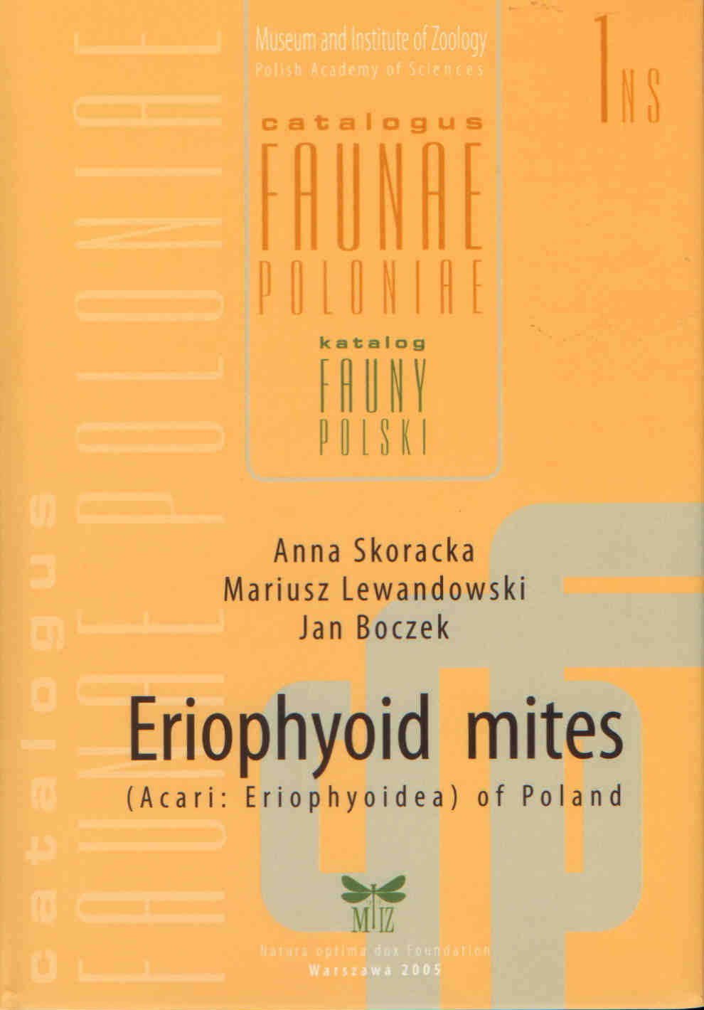 Skoracka, A.; Lewandowski, M.; Boczek, J. - Eriophyoid Mites (Acari: Eriophyoidea) of Poland