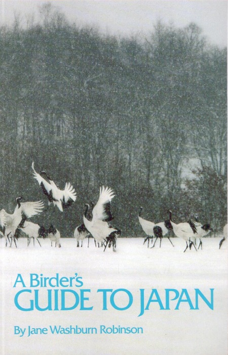 Robinson, J.W. - A Birder's Guide to Japan