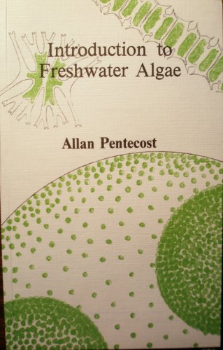 Pentecost, A. - Introduction to Freshwater Algae
