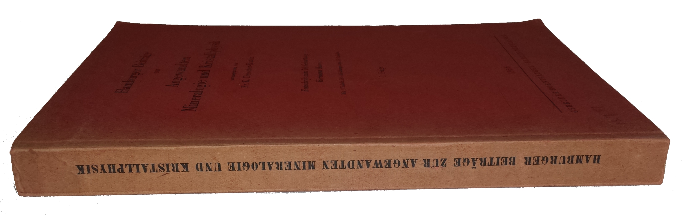 Drescher-Kaden, K. (Ed.) - Hamburger Beitrage zur Angewandten Mineralogie und Kristallphysik Vol.1