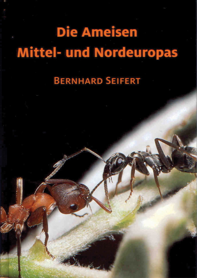 Seifert, B. - Die Ameisen Mittel- und Nordeuropas