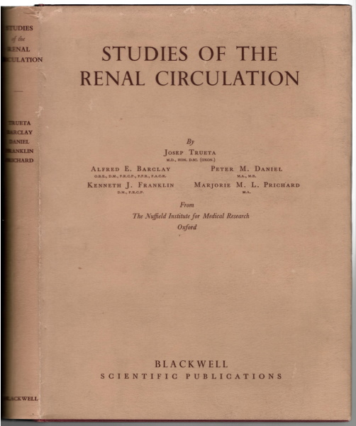 Trueta, J. et al - Studies of the Renal Circulation