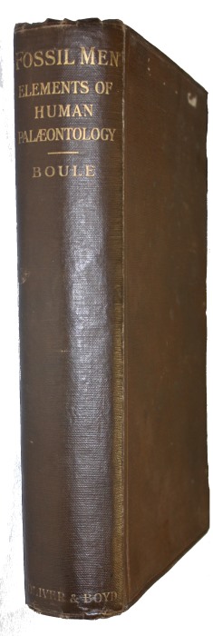 Boule, M. - Fossil Men; Elements of Human Palaeontology