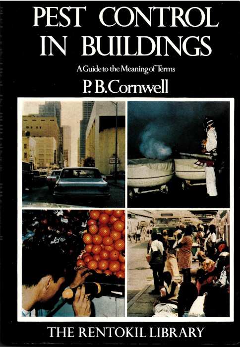 Cornwell, P.B. - Pest Control in Buildings. A guide to the meaning of terms