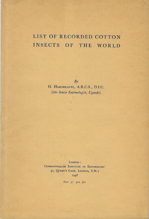 Hargreaves, H. - List of Recorded Cotton Insects of the World