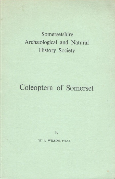Wilson, W.A. - Coleoptera of Somerset