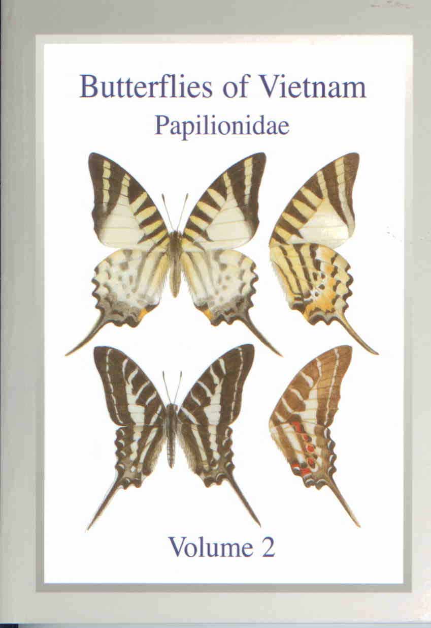 Monastyrskii, A. - Butterflies of Vietnam. Vol. 2: Papilionidae