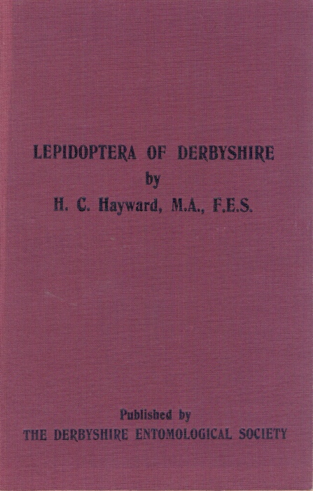 Hayward, H.C. - Lepidoptera of Derbyshire