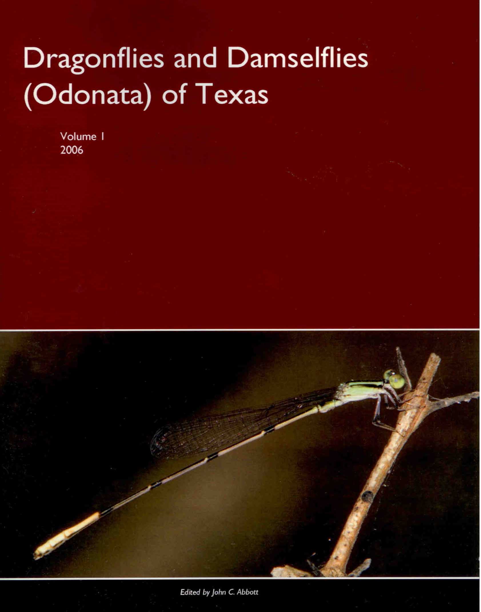 Abbott, J.C. - Dragonflies and Damselflies (Odonata) of Texas. Vol. 1