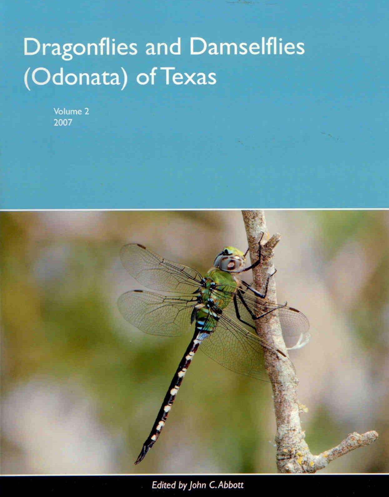 Abbott, J.C. - Dragonflies and Damselflies (Odonata) of Texas. Vol. 2