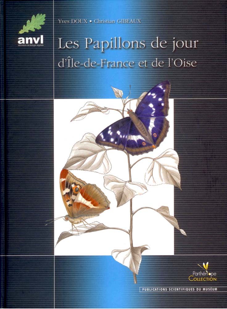 Doux, Y.; Gibeaux, C. - Papillons de jour d'Ile-de-France et de l'oise