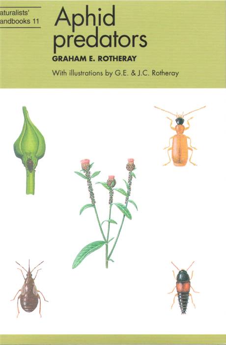 Rotheray, G.E. - Aphid Predators (Naturalists' Handbooks 11)