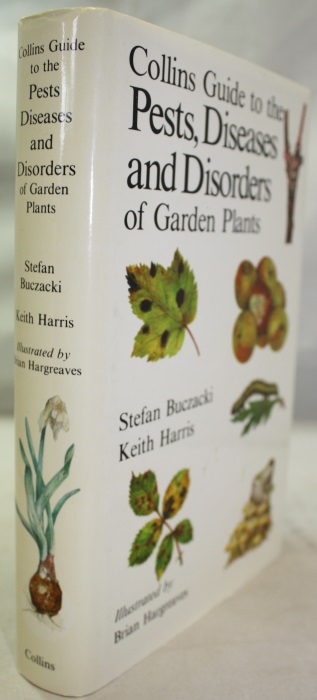Buczacki, S.; Harris, K.M. - Collins Guide to the Pests, Diseases and Disorders of Garden Plants