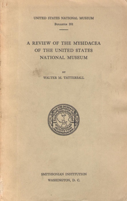 Tattersall, W.M. - A Review of the Mysidacea of the United States National Museum