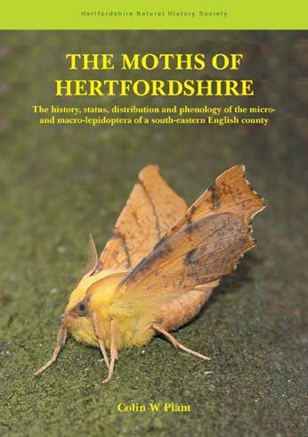 Plant, C.W. - The Moths of Hertfordshire
