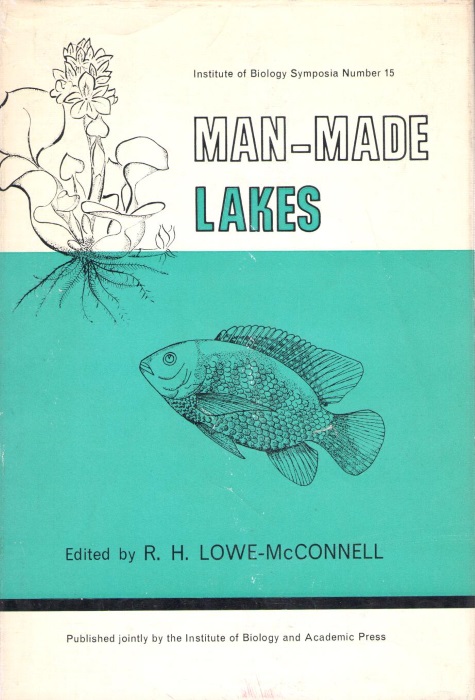 Lowe-McConnell, R.H. (Ed.) - Man-Made Lakes