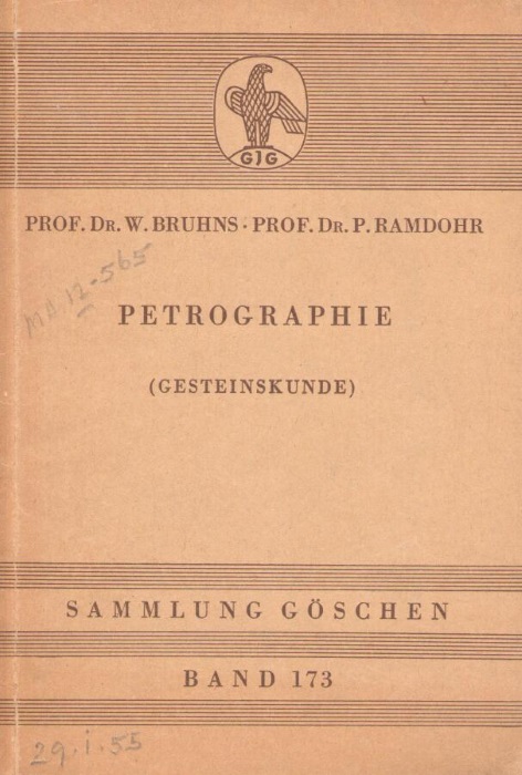Bruhns, W.; Ramdohr, P. - Petrographie (Gesteinskunde)