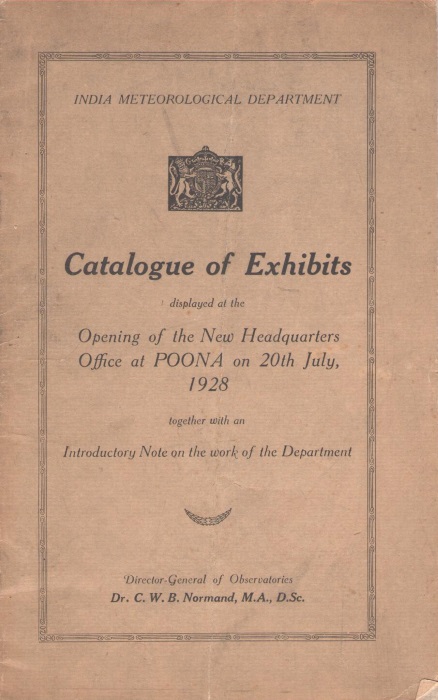 Normand, C.W.B - Catalogue of Exhibits displayed at the Opening of the New Headquarters at Poona on 20th July 1928: Intoductory Note on the work of the Department