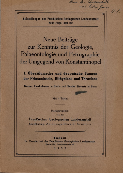 Paeckelmann, W.; Sieverts, H. - Neue Beitrge zur Kenntis der Geologie, Paleontologie und Petrograhie der Umgegend von Konstantinopel. 1.Obersilurische und devonische Faunen der Prinzeninseln, Bithyniens und Thraziens