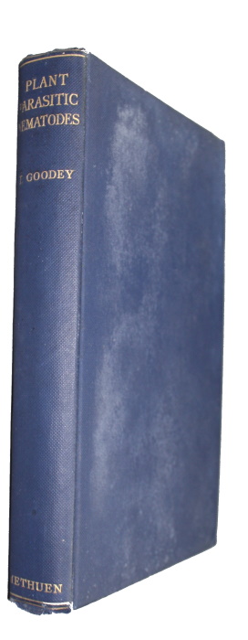 Goodey, T. - Plant Parasitic Nematodes: and the diseases they cause