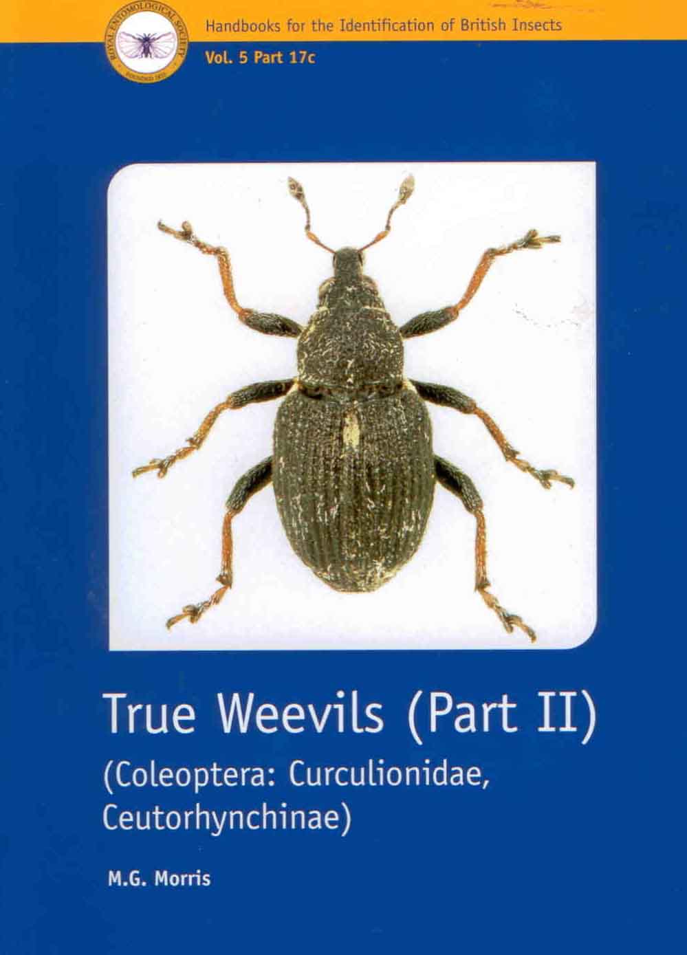 Morris, M.G. - True Weevils 2: Coleoptera (Curculionidae, Ceutorhynchinae)  (Handbooks for the Identification of British Insects 5/17c)