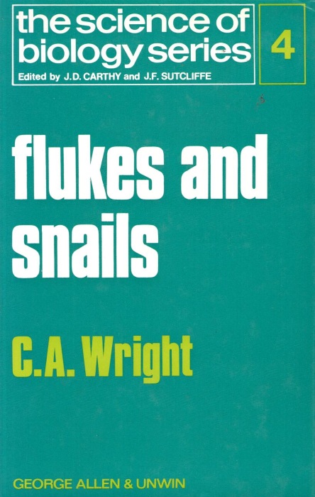 Wright, C.A. - Flukes and Snails