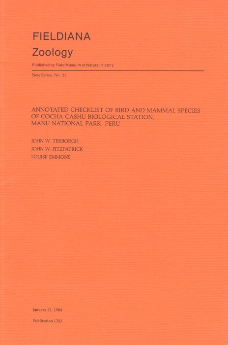 Terborgh, J.W.; Fitzpatrick, J.W.; Emmons, L. - Annotated Checklist of Birds and Mammals Species of Cocha Cashu Biological Station, Manu National Park, Peru
