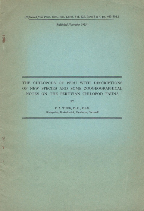 Turk, F.A. - The Chilopods of Peru with Desriptions of New Species and some Zoogeographical Notes on the Peruvian Chilopod Fauna