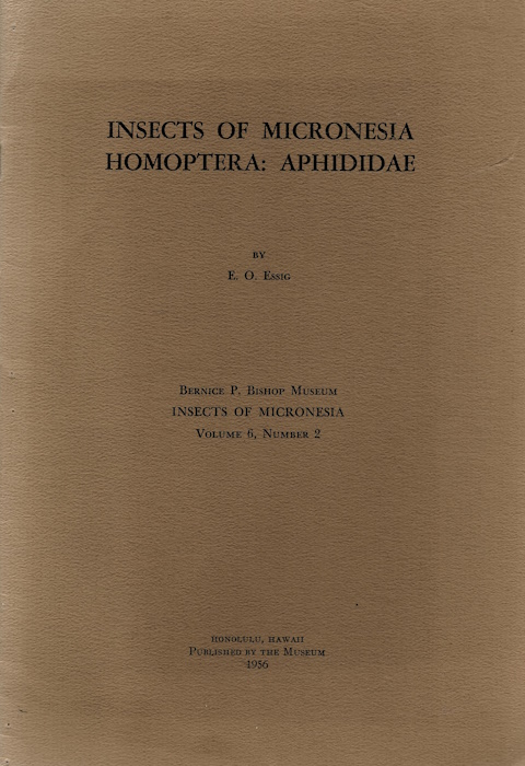 Essig, E.O. - Insects of Micronesia Vol. 6(2): Homoptera: Aphididae