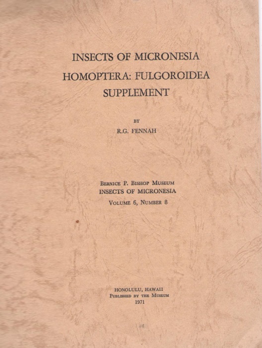 Fennah, R.G. - Insects of Micronesia Vol. 6(8): Homoptera: Fulgoroidae Supplement