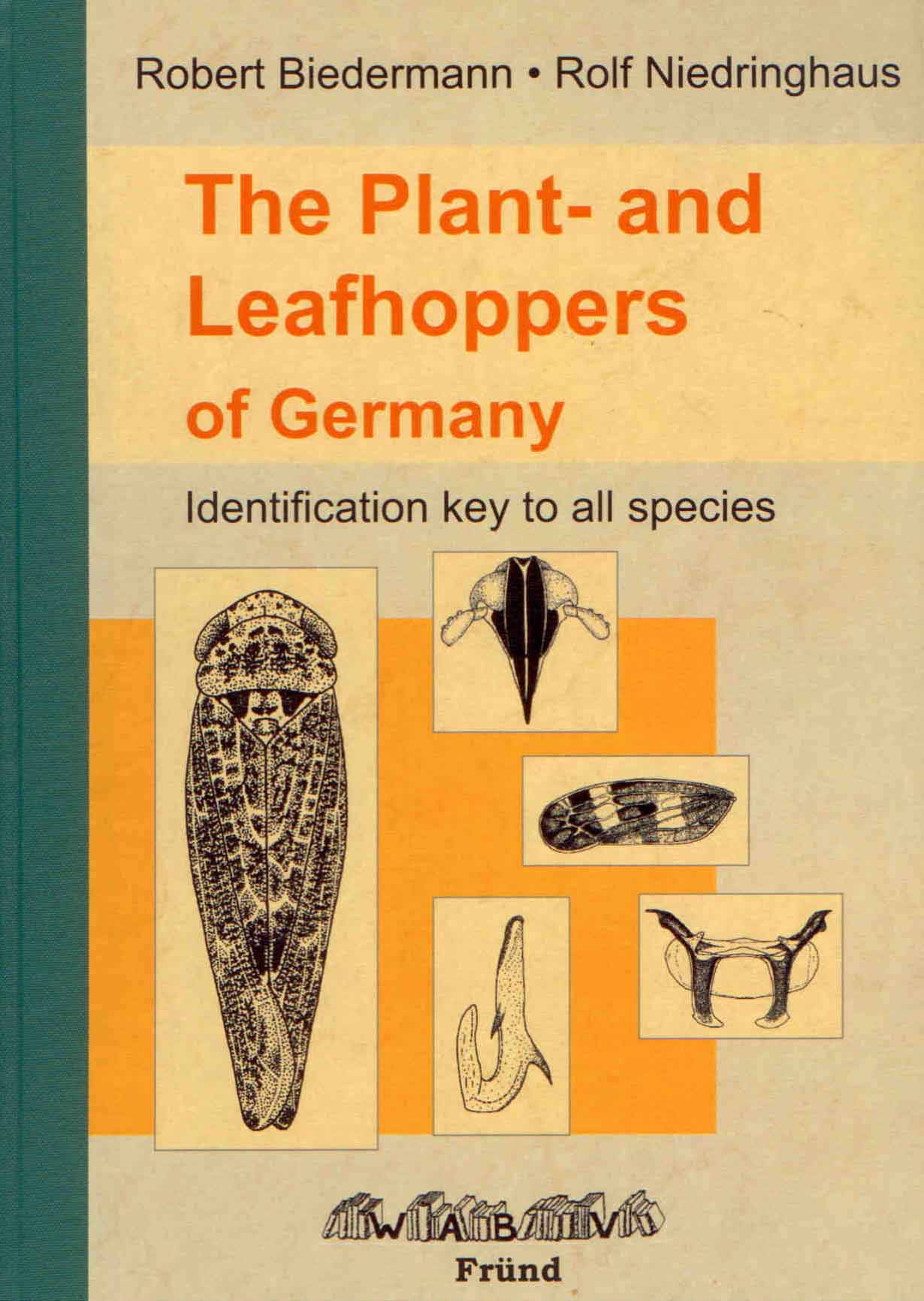 Biedermann, R.; Niedringhaus, R. - The Plant- and Leafhoppers of Germany: Identification Keys for all species