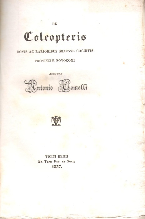 Comolli, A. - De Coleopteris novis ac rarioribus minusve cognitis provinciae Novocomi
