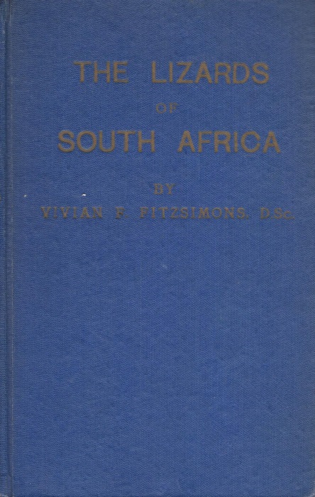 Fitzsimons, V.F. - The Lizards of South Africa