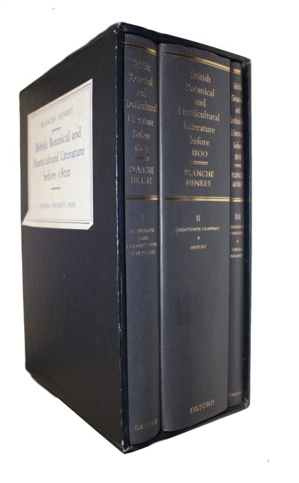 Henrey, B. - British Botanical and Horticultural Literature before 1800. 3 vols