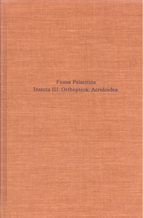 Fishelson, L. - Orthoptera: Acridoidea Fauna Palaestina. Insecta III