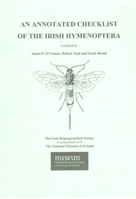 O'Connor, J.P.; Nash, R.; Broad, G. - An Annotated Checklist of the Irish Hymenoptera