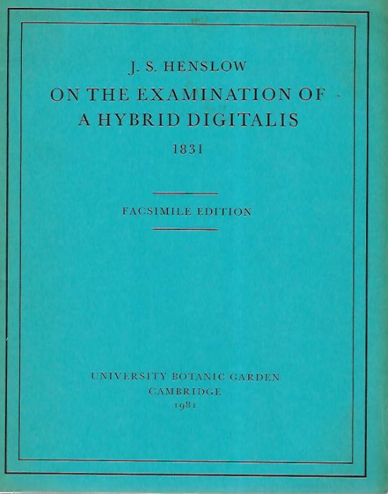 Henslow, J.S. - On the Examination of a Hybrid Digitalis