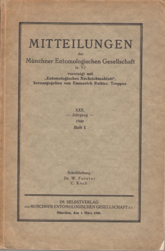  - Mittelungen der Mnchner Entomologischen Gesellschaft. XXX Jahrgang 1940. Heft 1