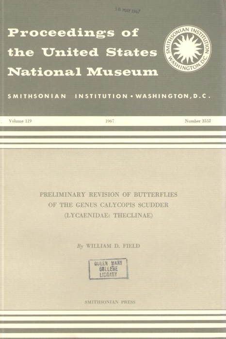 Field, W.D. - Preliminary Revision of Butterflies of the Genus Calycopis Scudder (Lycaenidae: Theclinae)