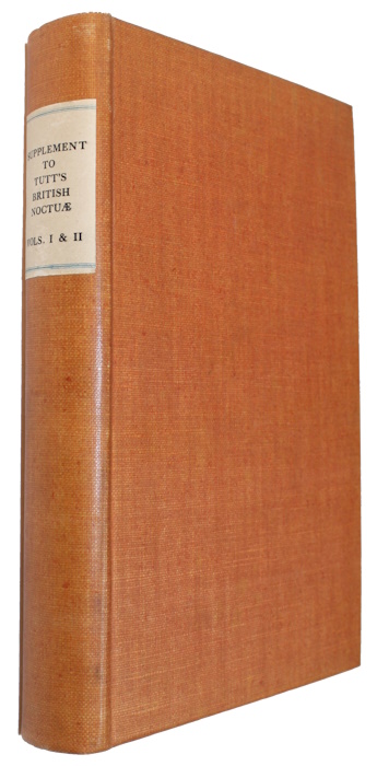 Turner, H.J. - Supplement to Tutt's British Noctuae and their varieties. Vol. I-II