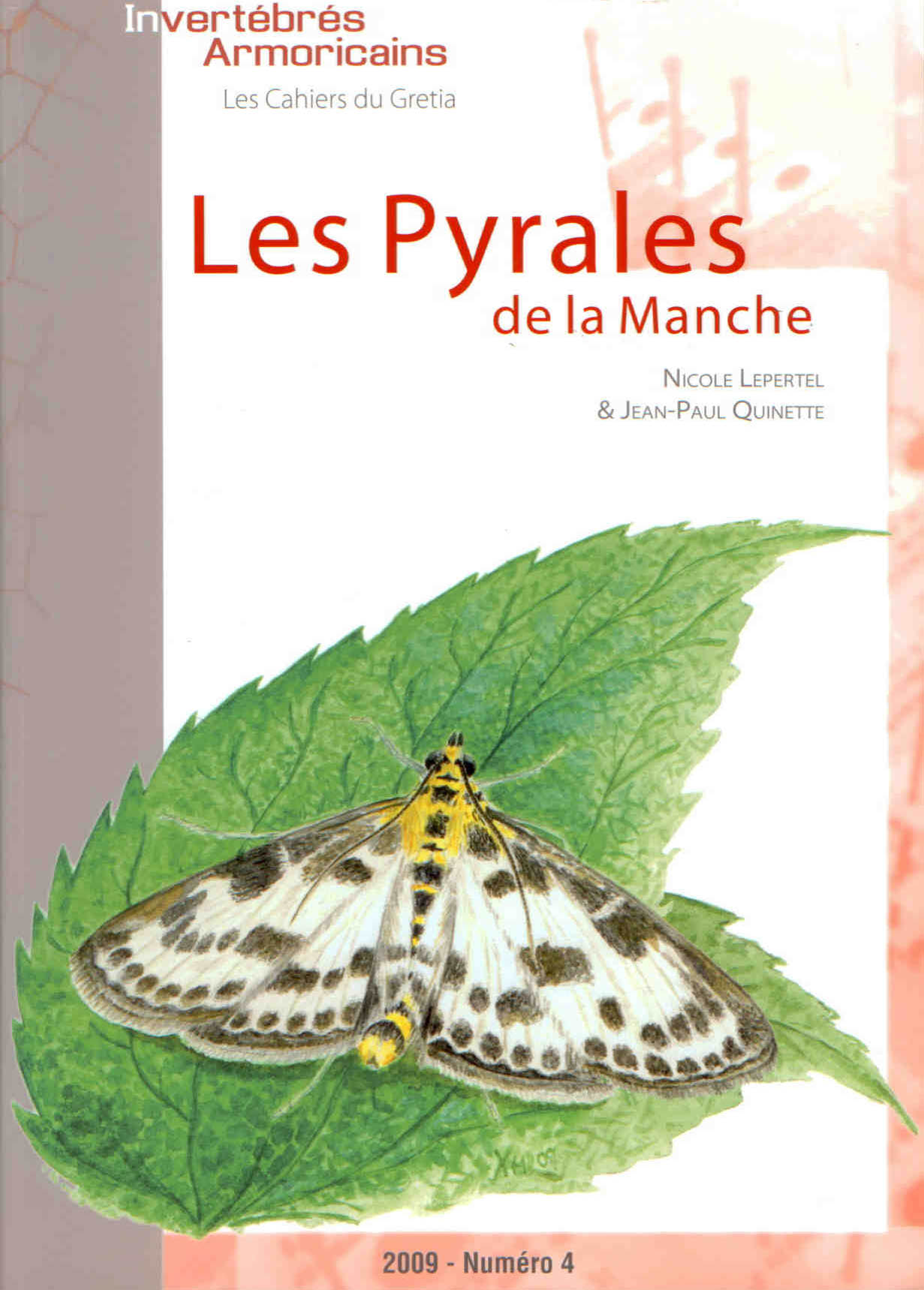 Lepertel, N.; Quinette, J.-P. - Les Pyrales de la Manche
